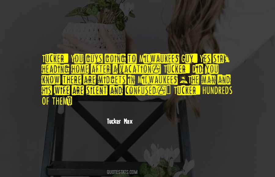Are You Confused Quotes #1228666