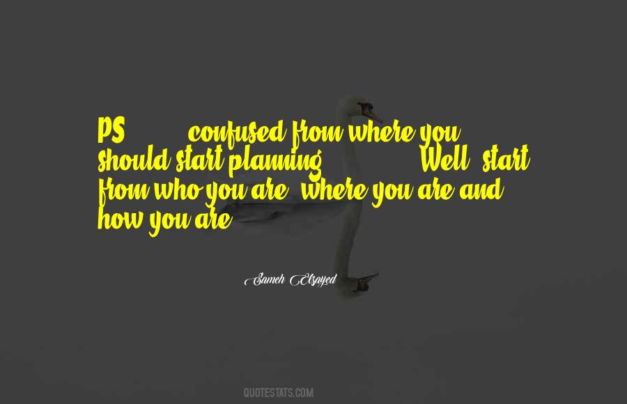 Are You Confused Quotes #13214