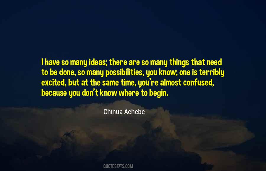 Are You Confused Quotes #1369218