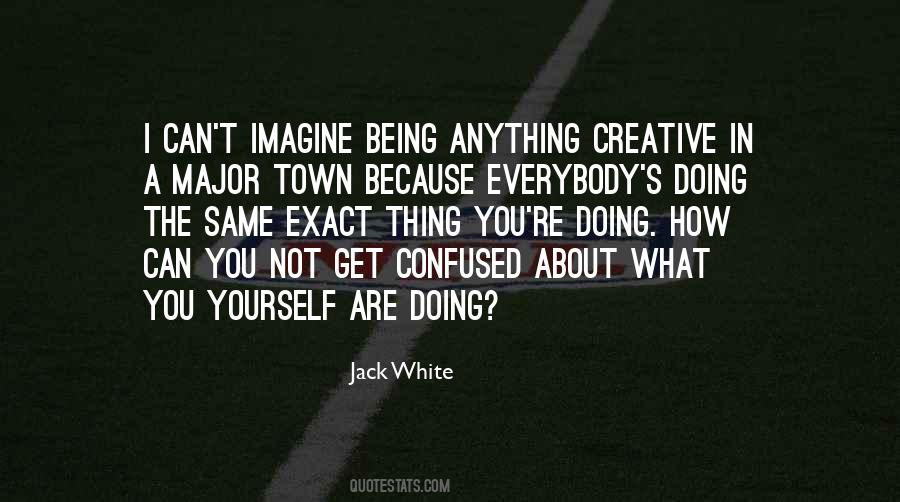 Are You Confused Quotes #1619827