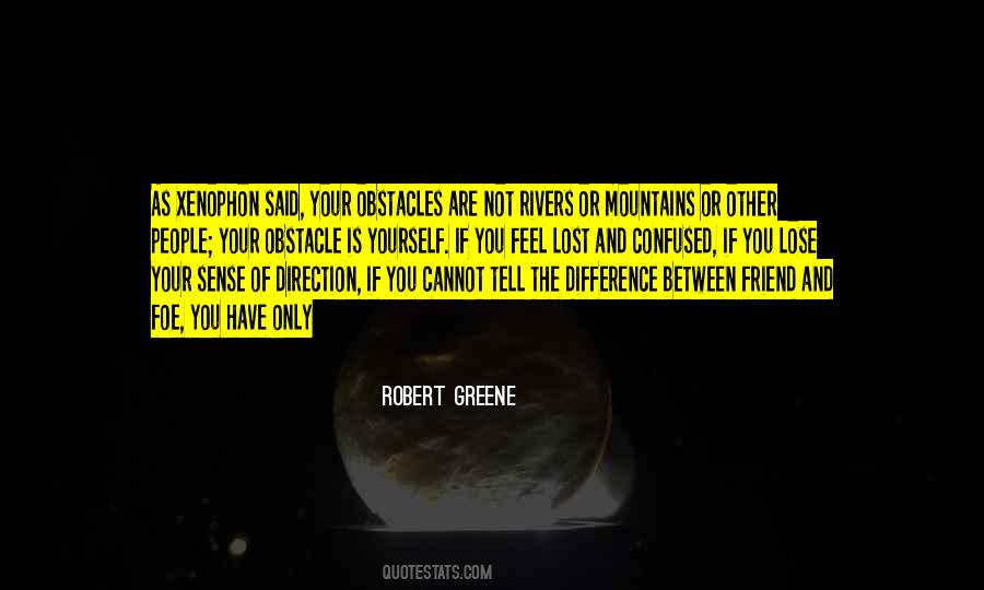 Are You Confused Quotes #1723934