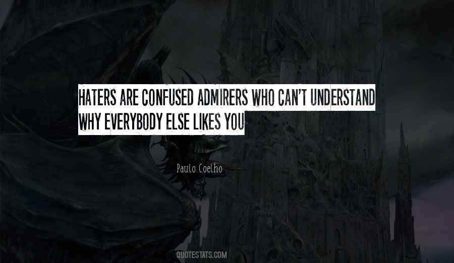 Are You Confused Quotes #1877887