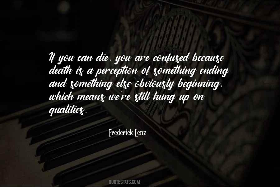 Are You Confused Quotes #823025