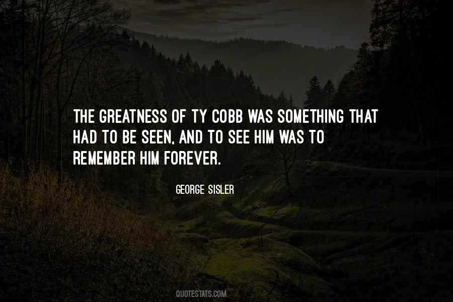 Remember Him Quotes #1136628