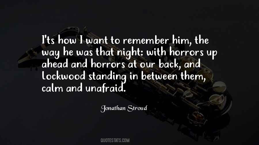 Remember Him Quotes #1307832