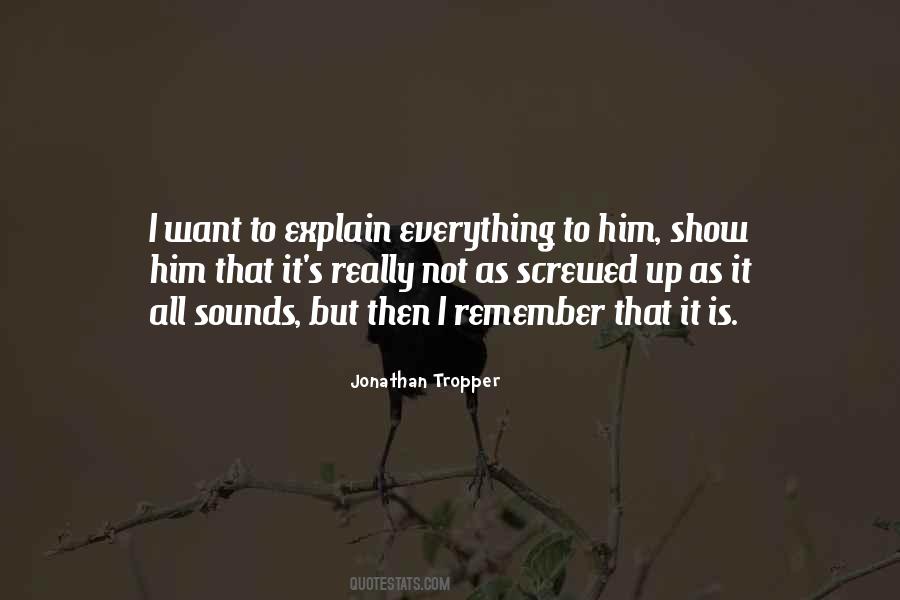 Remember Him Quotes #324964