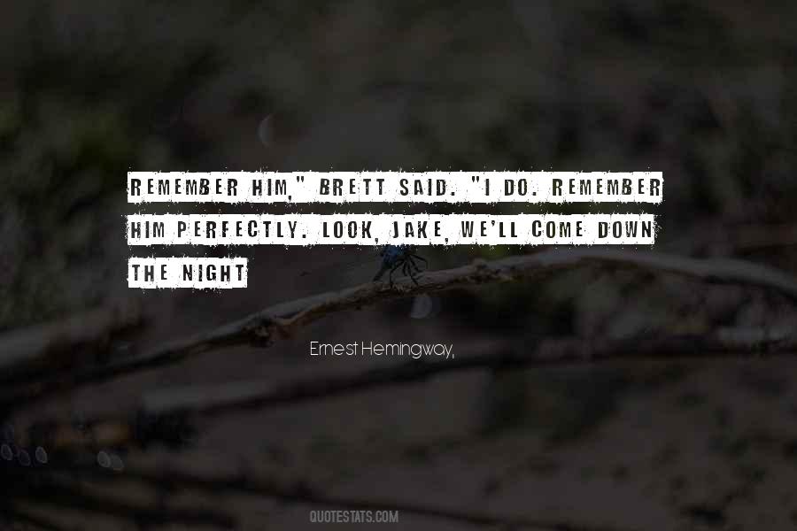 Remember Him Quotes #834834