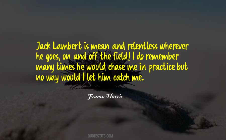 Remember Him Quotes #92423