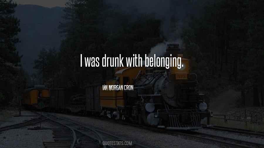Going Out To Get Drunk Quotes #16935