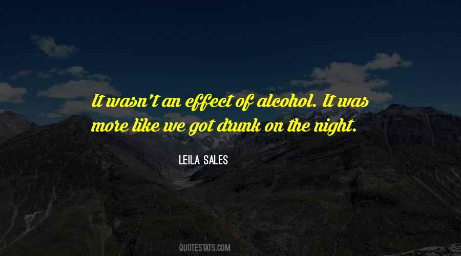 Going Out To Get Drunk Quotes #20858