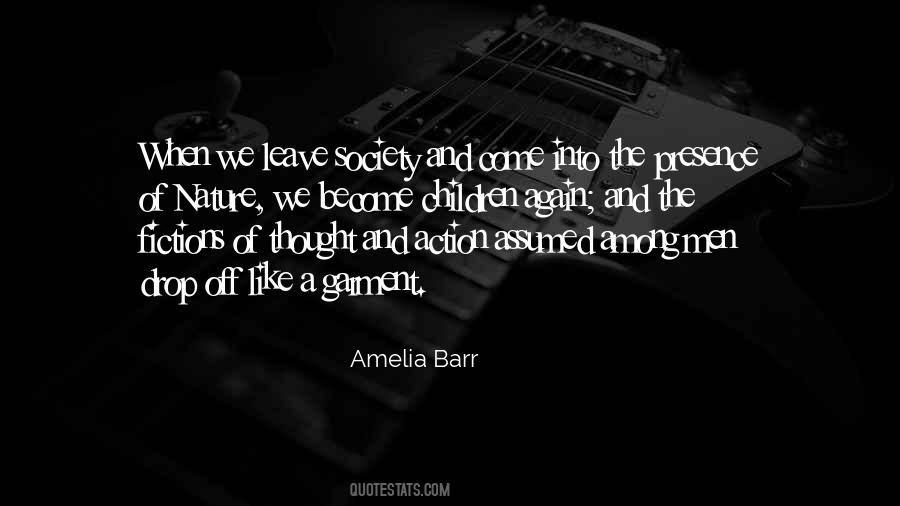 Quotes About Society And Nature #215518
