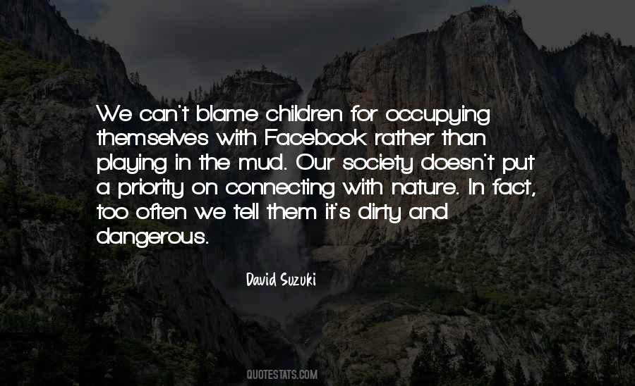 Quotes About Society And Nature #754428