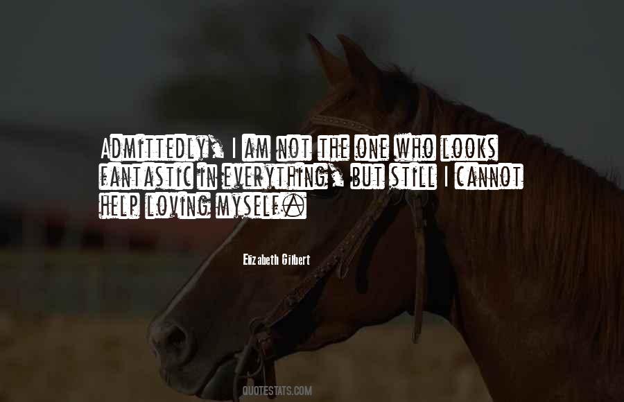 I Am Not The One Quotes #1062361