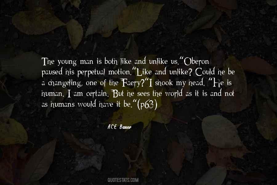 I Am Not The One Quotes #581693