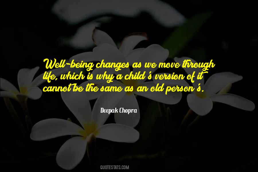 Going Through Life Changes Quotes #1741311