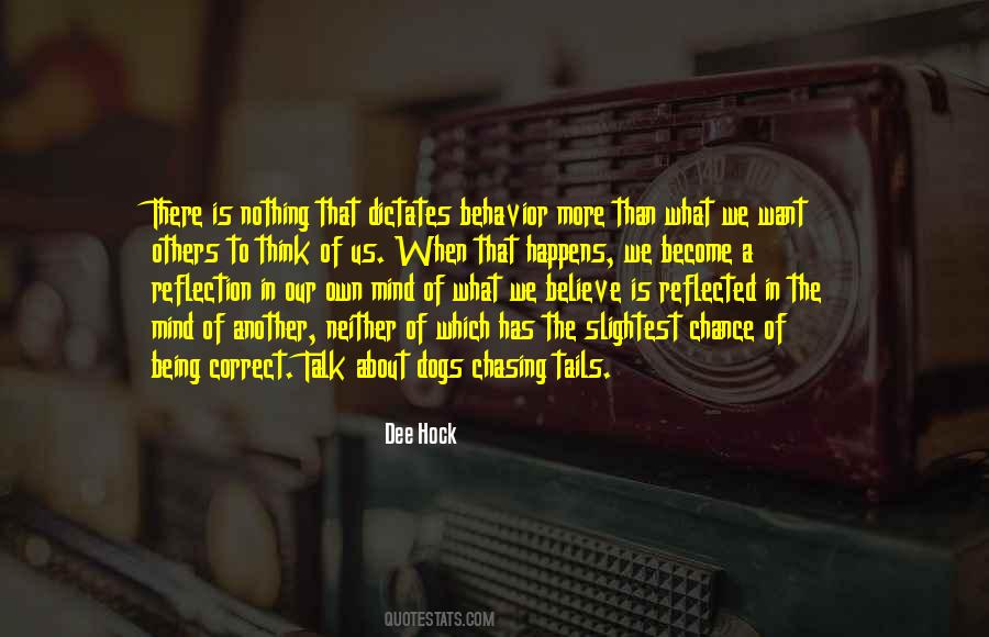 Behavior Of Others Quotes #1312332