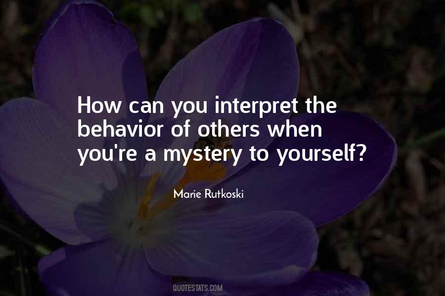Behavior Of Others Quotes #236461