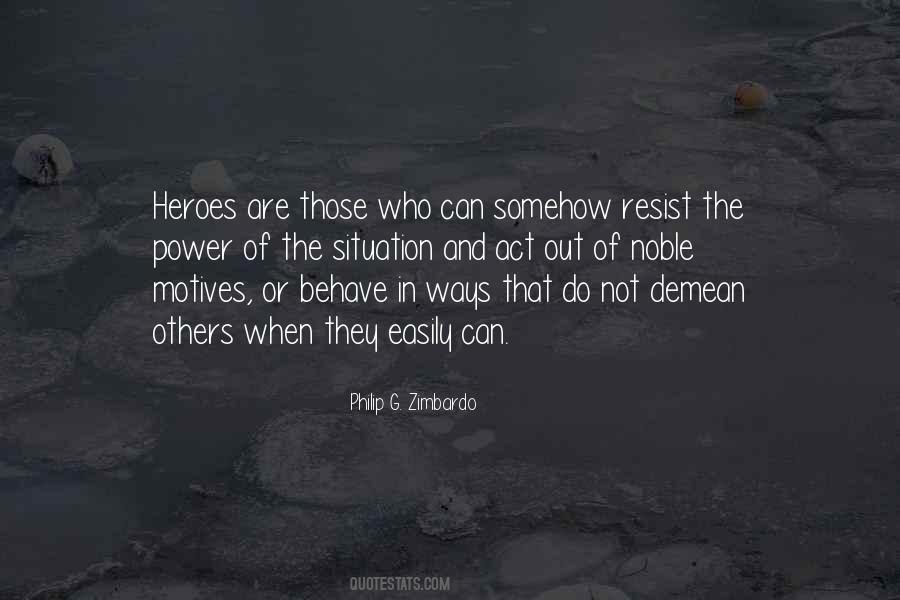 Behavior Of Others Quotes #310355