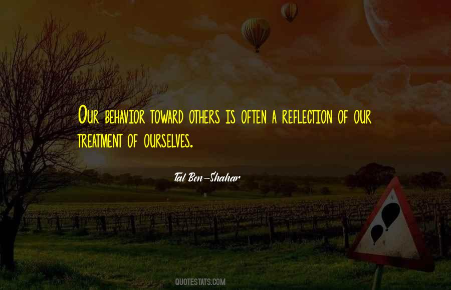 Behavior Of Others Quotes #569418