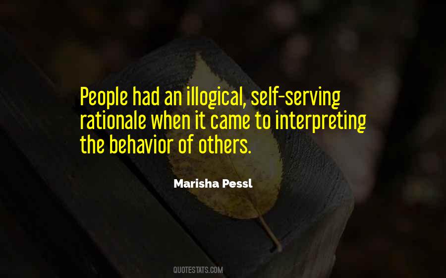 Behavior Of Others Quotes #842782