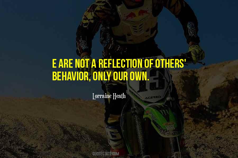 Behavior Of Others Quotes #951848