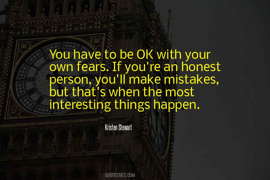 When Your Honest Quotes #1014036
