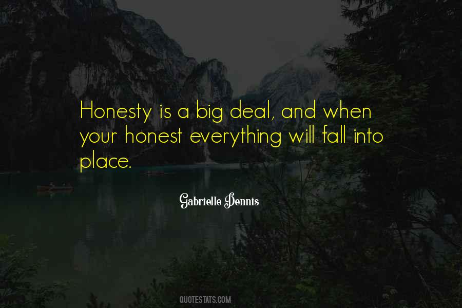 When Your Honest Quotes #1374524