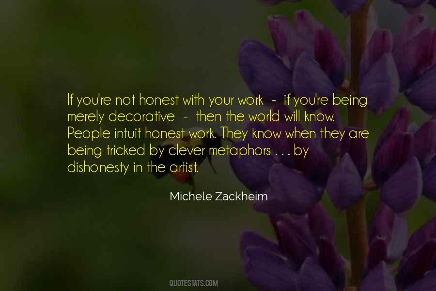 When Your Honest Quotes #1461946