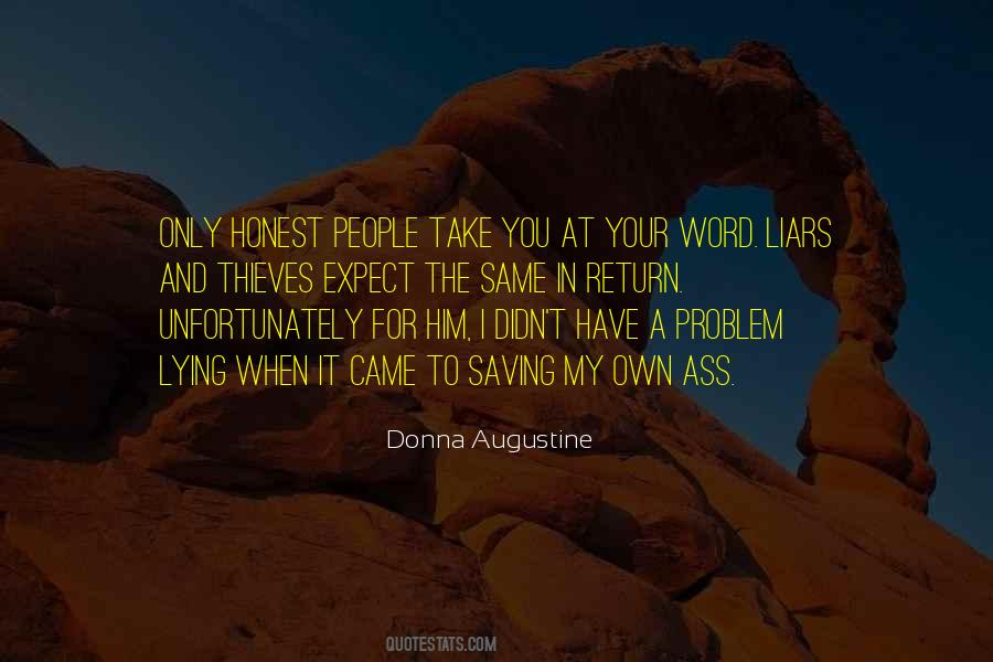 When Your Honest Quotes #531758
