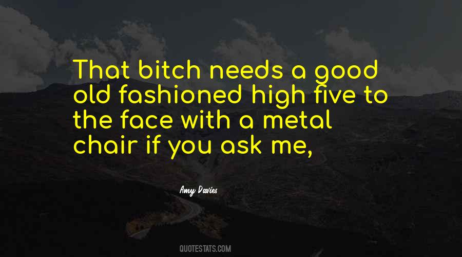 Old Chair Quotes #1065123