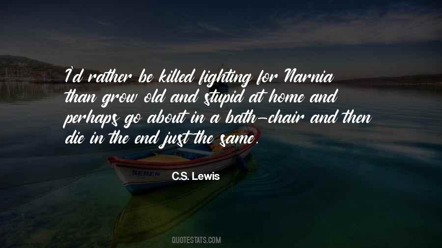 Old Chair Quotes #1290684