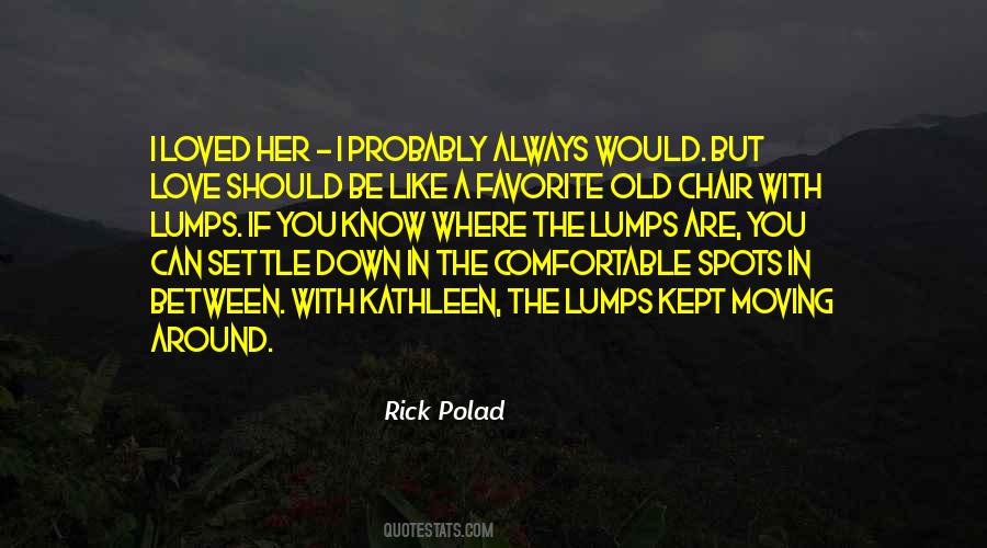 Old Chair Quotes #1440635