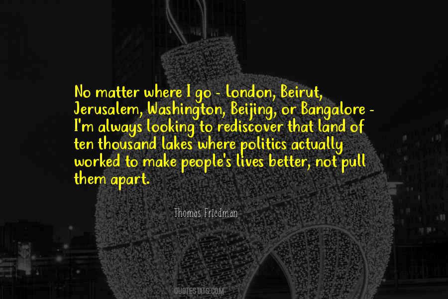 Going To Bangalore Quotes #1005198