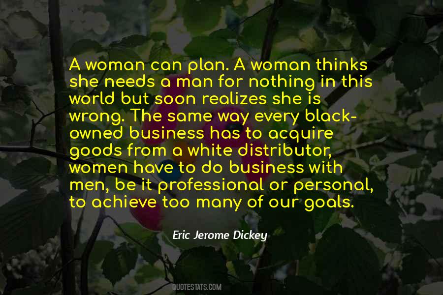 A Man Needs A Woman Quotes #78034