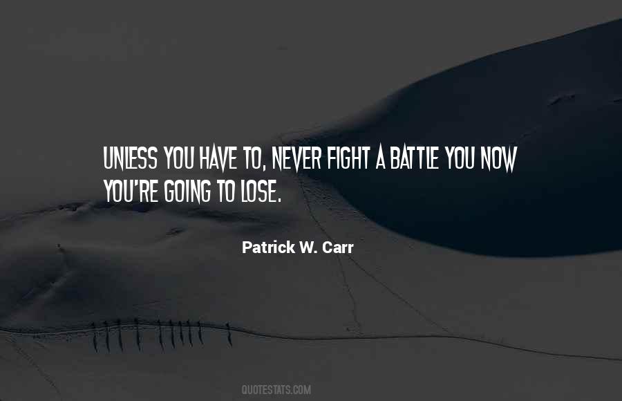 Going To Battle Quotes #34968