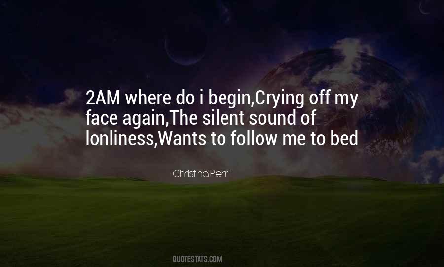 Going To Bed Crying Quotes #224791