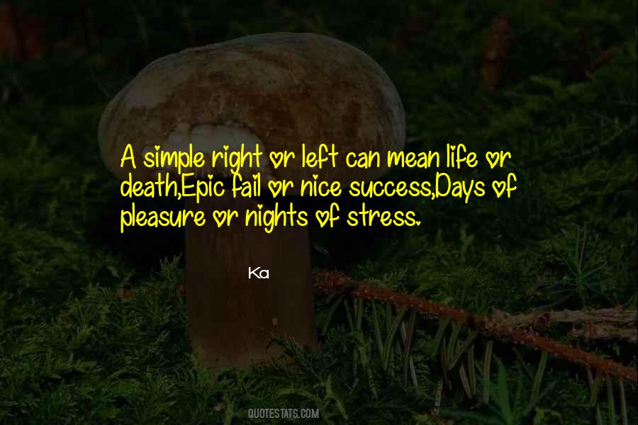 Stress Of Life Quotes #1622621