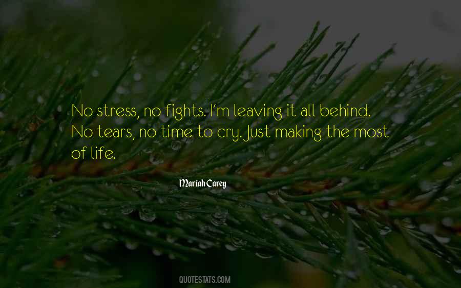 Stress Of Life Quotes #1789191