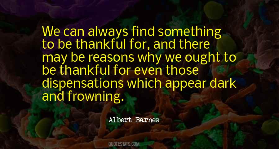 Always Something To Be Thankful For Quotes #259283