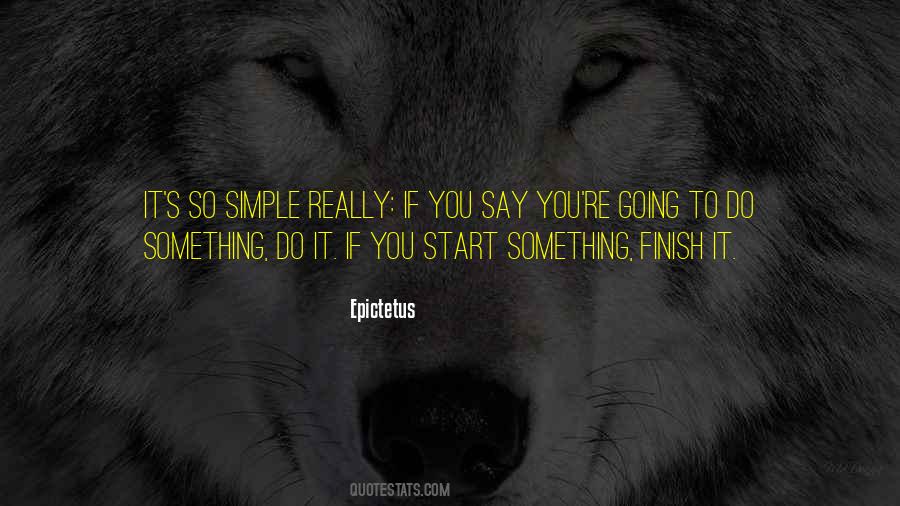 Going To Do Something Quotes #1484740