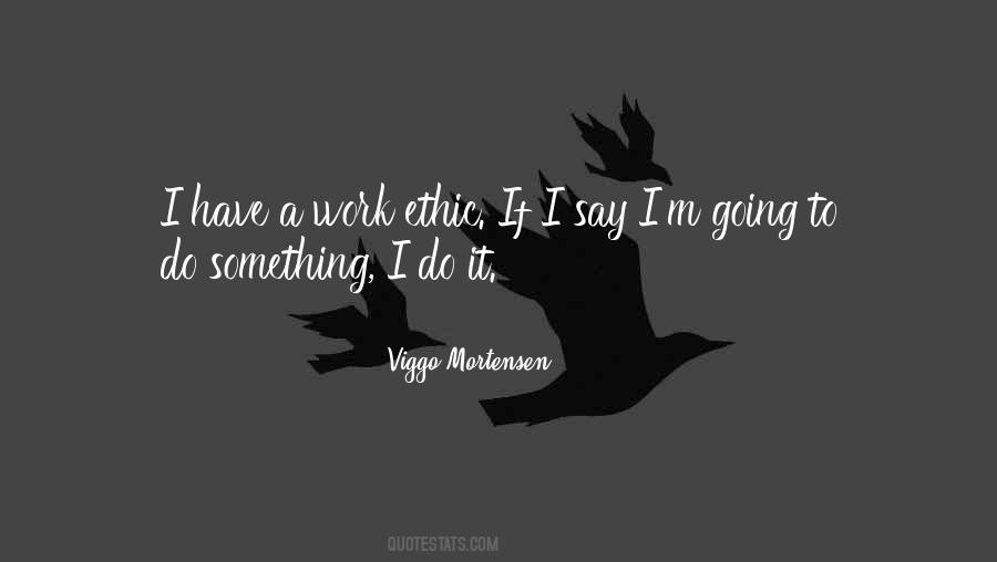 Going To Do Something Quotes #893593