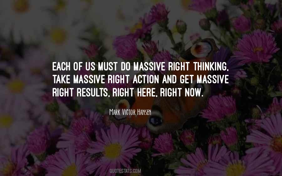 Take Action Now Quotes #362287