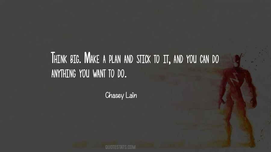 Stick To Plan Quotes #1001092