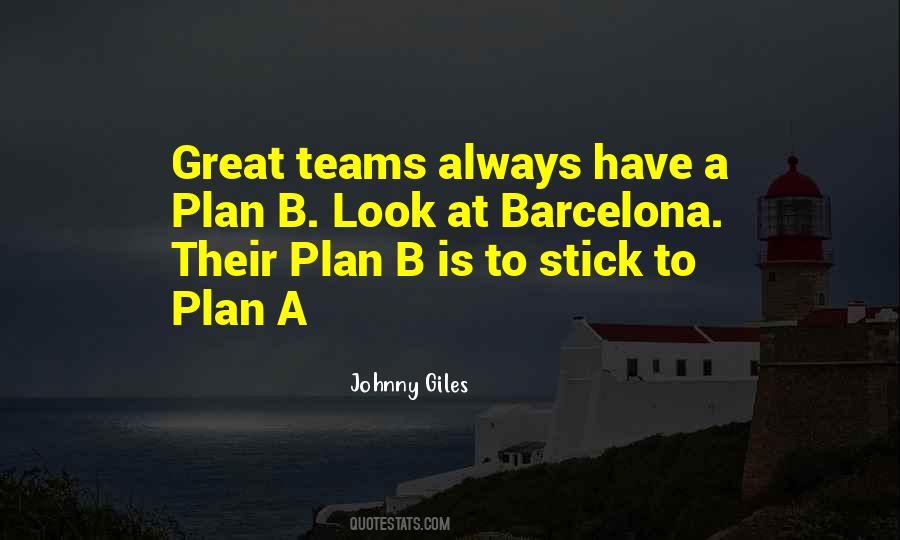 Stick To Plan Quotes #405469