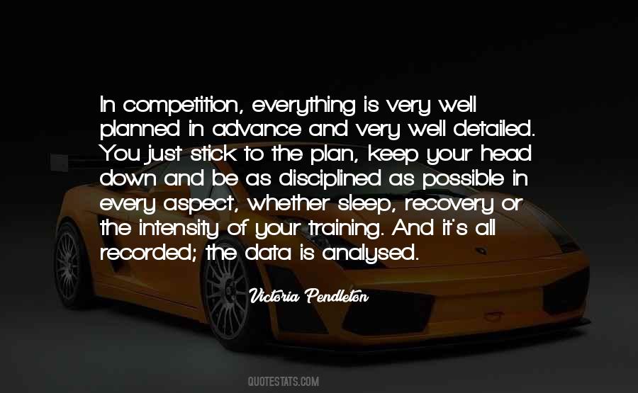 Stick To Plan Quotes #532404