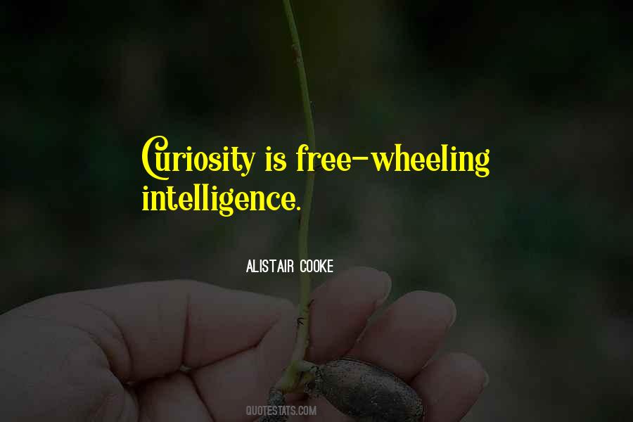 Curiosity Intelligence Quotes #181422