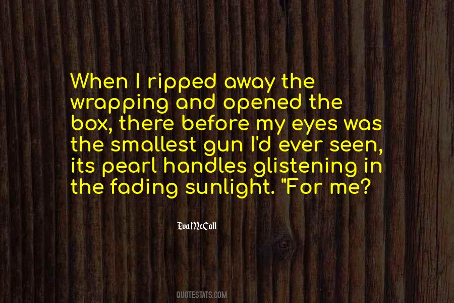 In My Box Quotes #106979