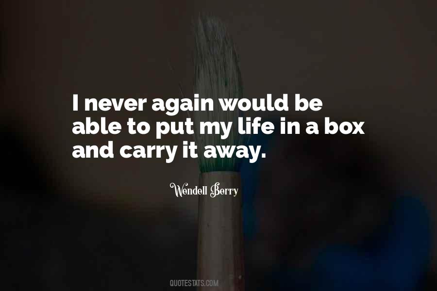 In My Box Quotes #1128848