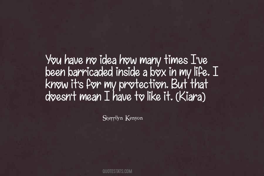 In My Box Quotes #1337740