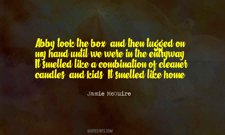 In My Box Quotes #1506885